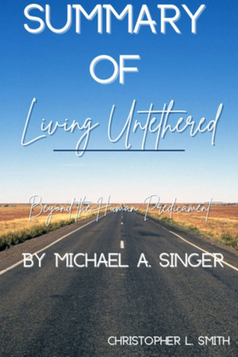 Portada: Summary Of Living Untethered
