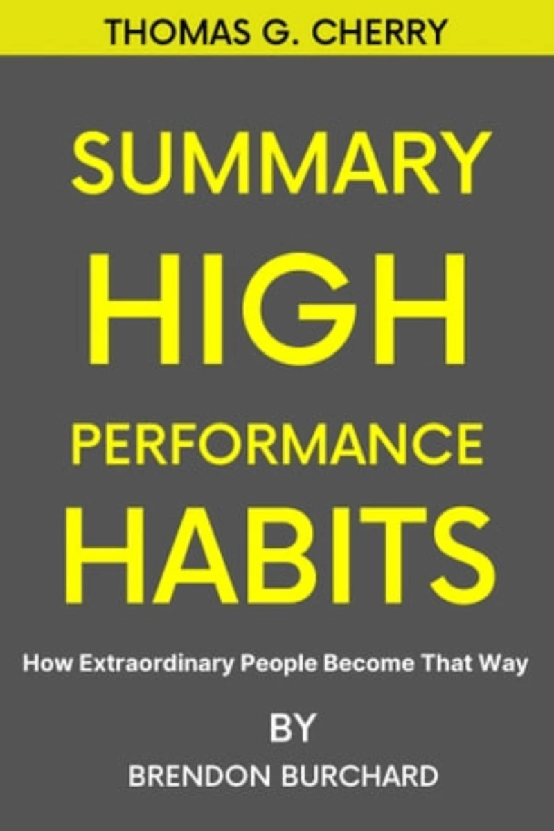 Portada: Summary Of High Performance Habit