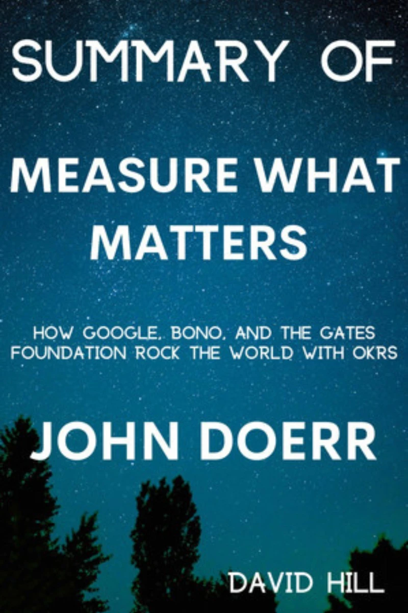 Portada: Summary Of Measure What Matters