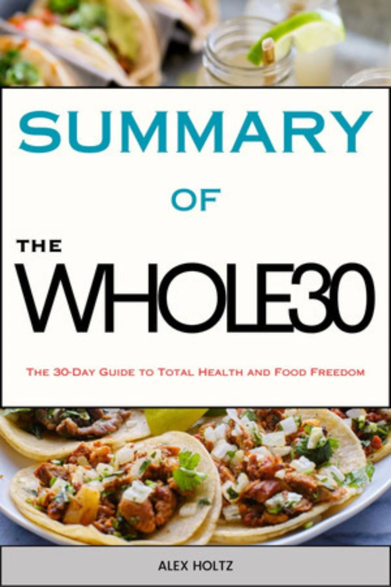 Portada: Summary Of The Whole30