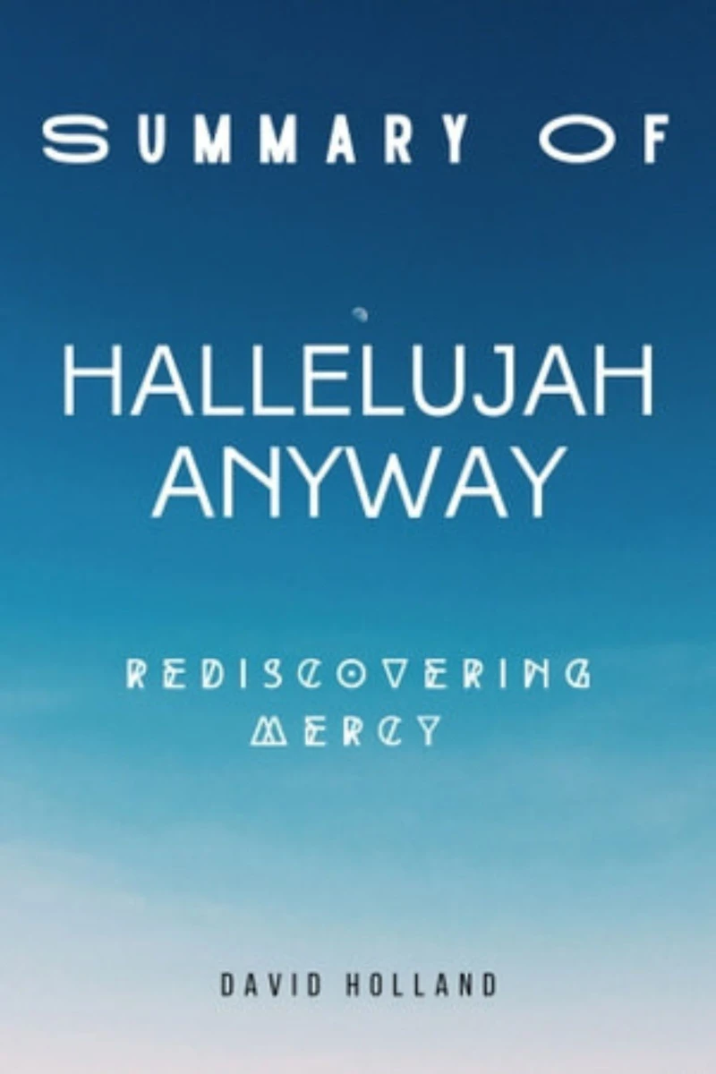 Portada: Summary Of Hallelujah Anyway