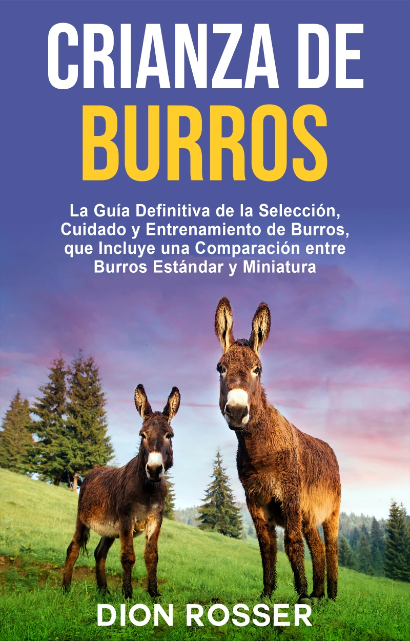 Portada: Crianza de Burros