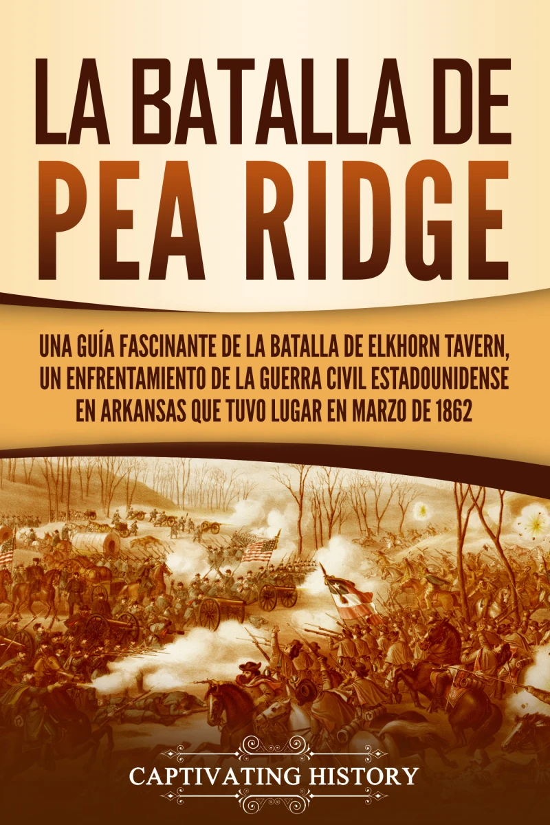 Portada: La batalla de Pea Ridge