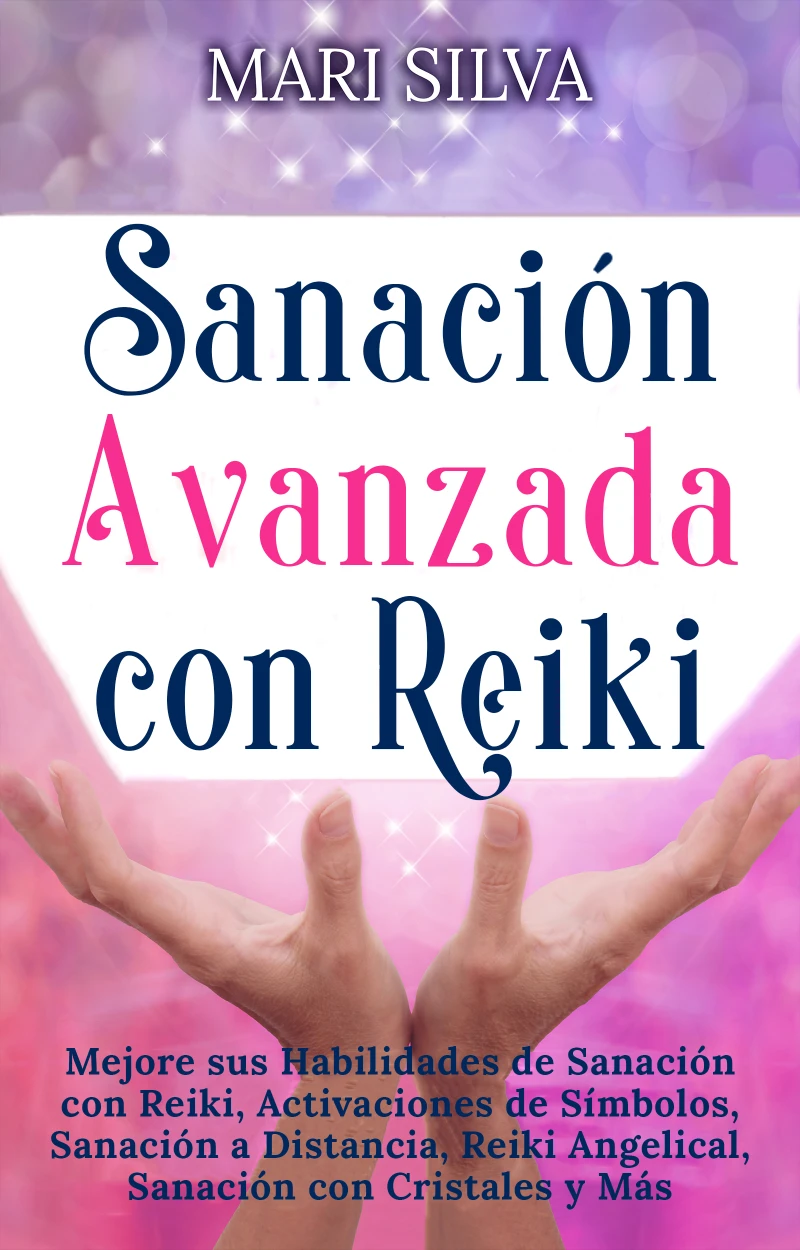 Portada: Sanación Avanzada con Reiki