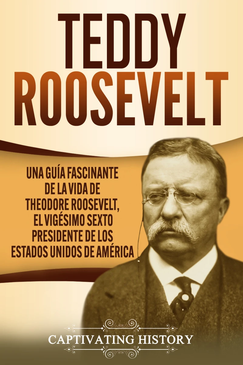 Portada: Teddy Roosevelt