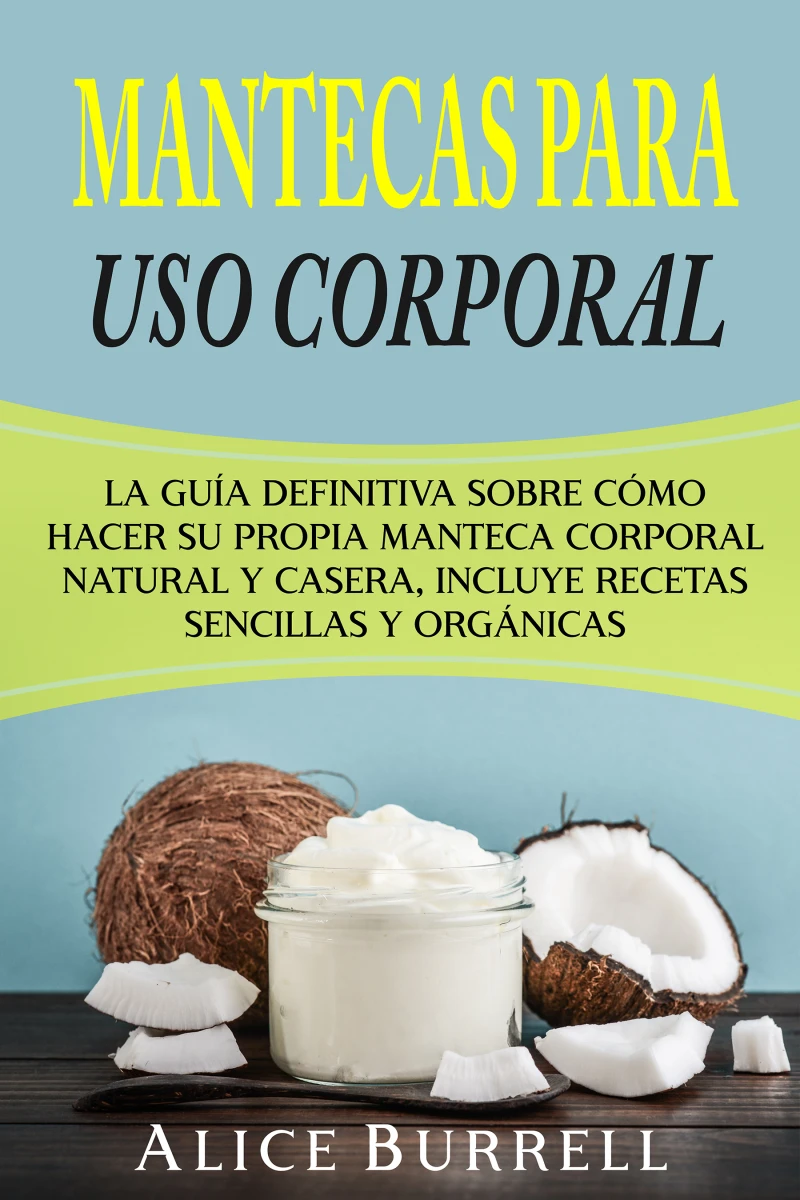 Portada: Mantecas para uso corporal