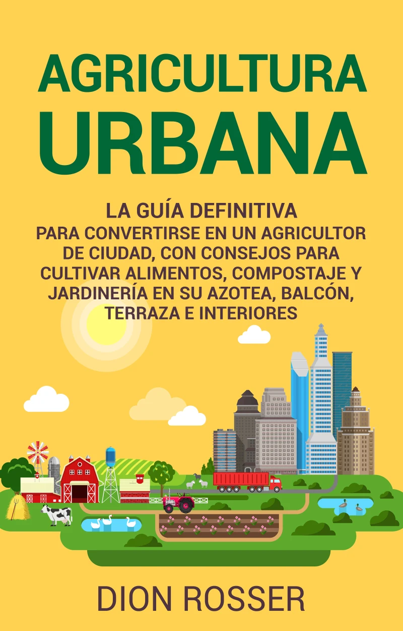 Portada: Agricultura urbana