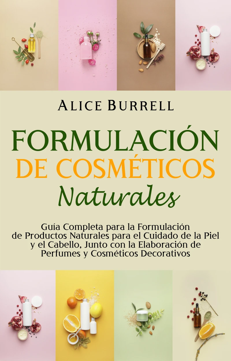 Portada: Formulación de cosméticos naturales