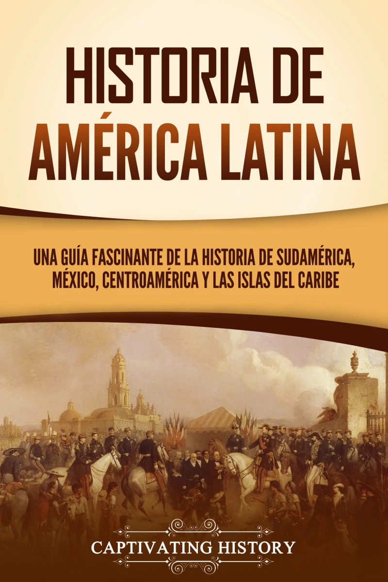 Portada: Historia de América Latina
