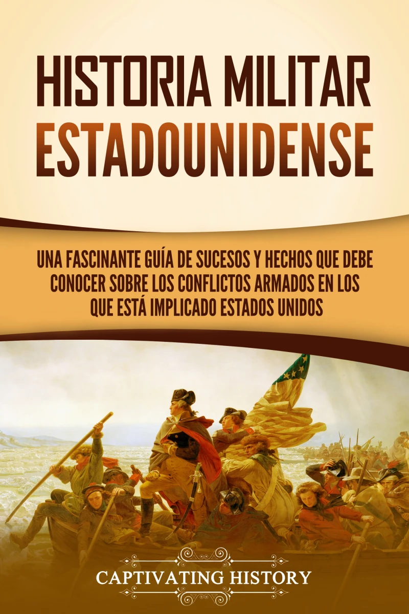Portada: Historia militar estadounidense