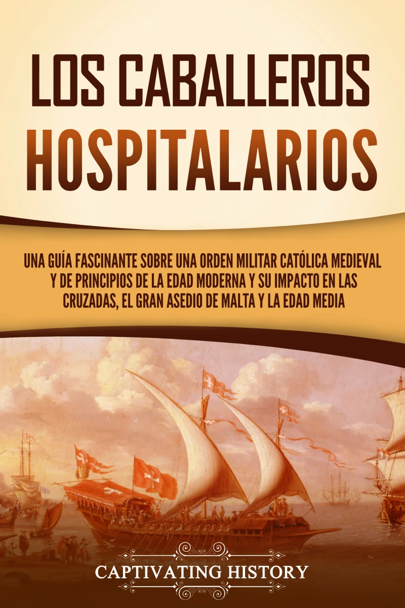 Portada: Los caballeros hospitalarios