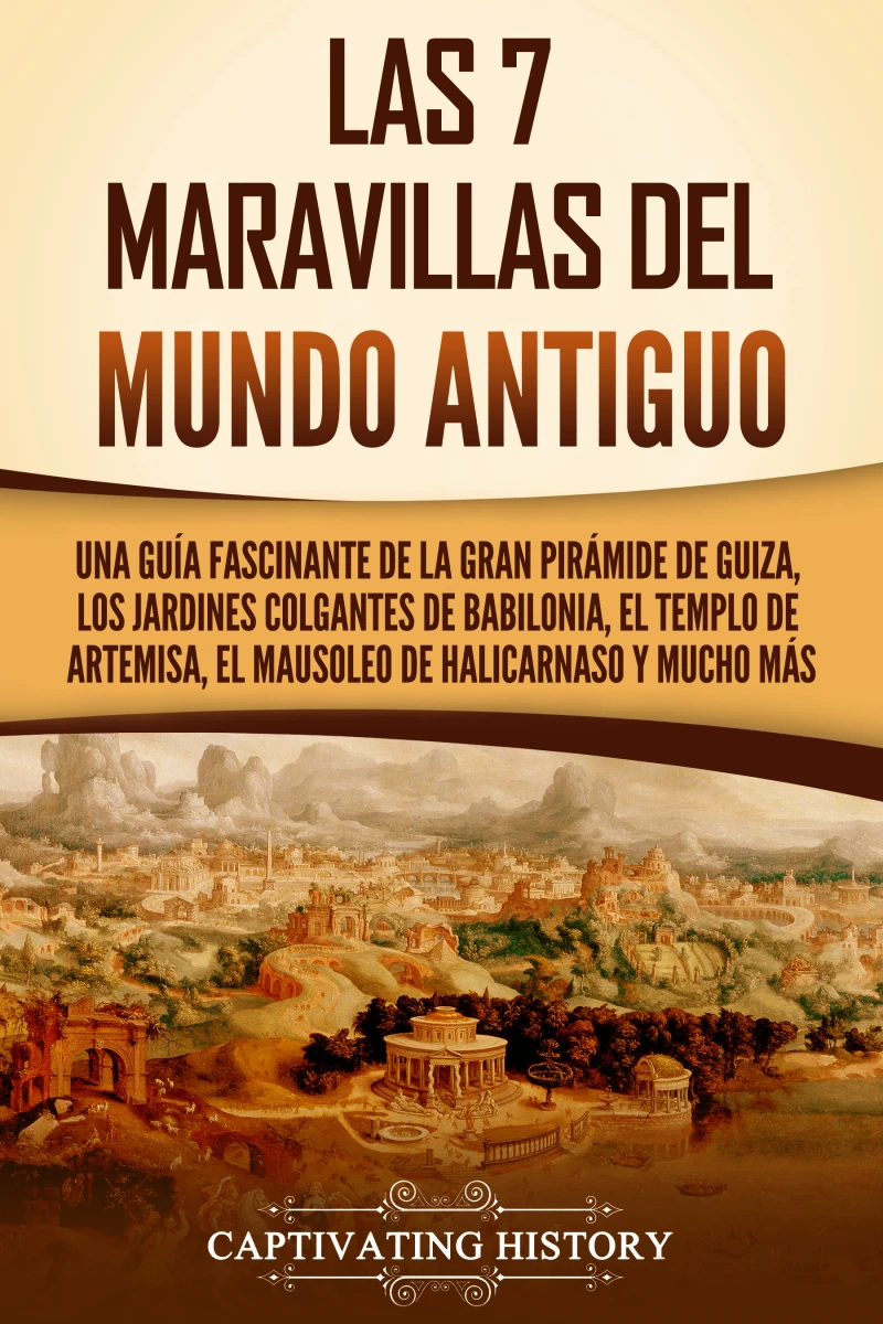Portada: Las 7 maravillas del mundo antiguo