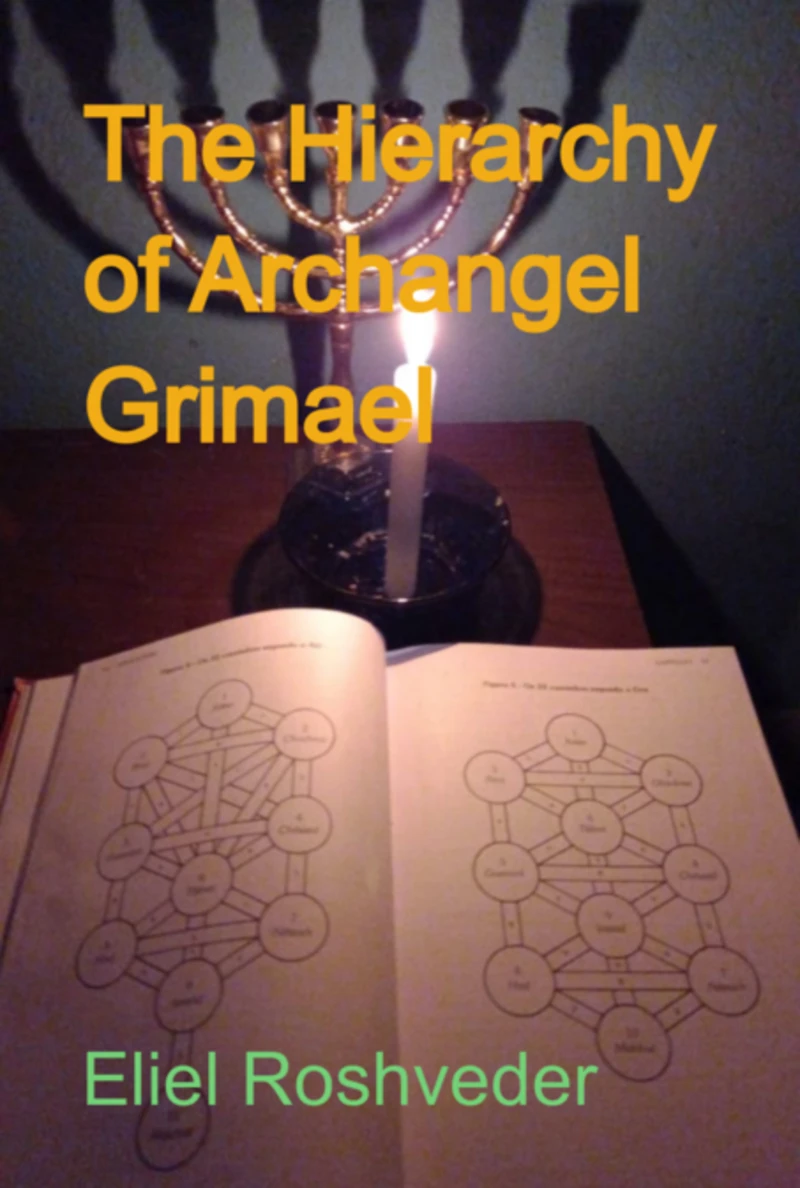 Portada: The Hierarchy Of Archangel Grimael