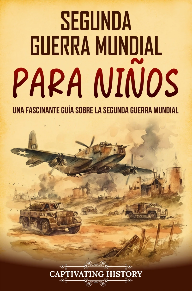 Portada: Segunda Guerra Mundial para niños