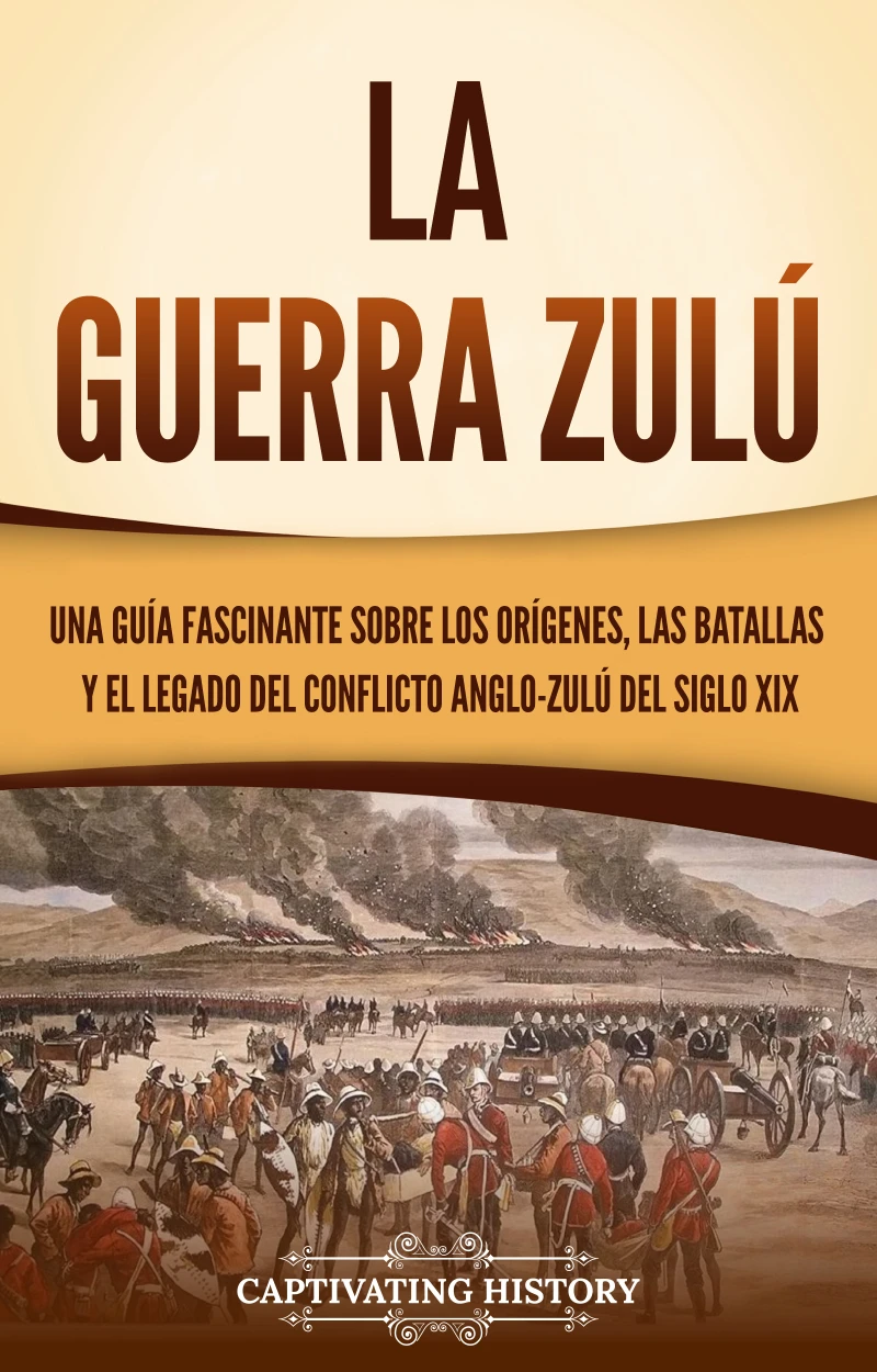 Portada: La guerra zulú