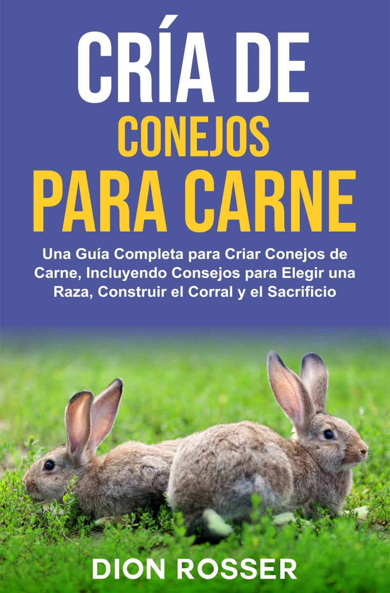 Portada: Cría de conejos para carne