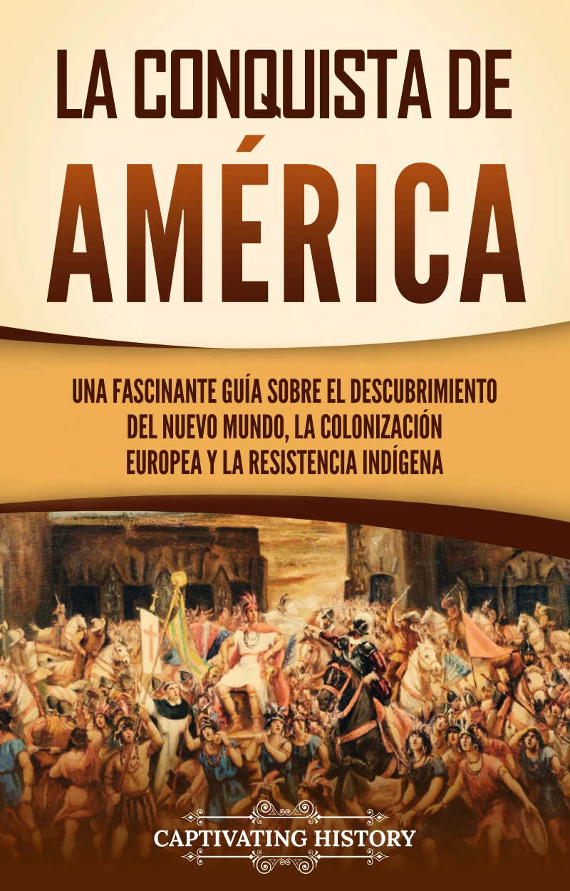 Portada: La conquista de América