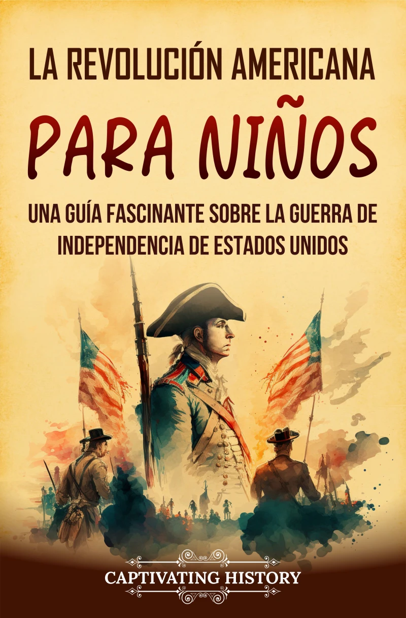 Portada: La Revolución americana para niños