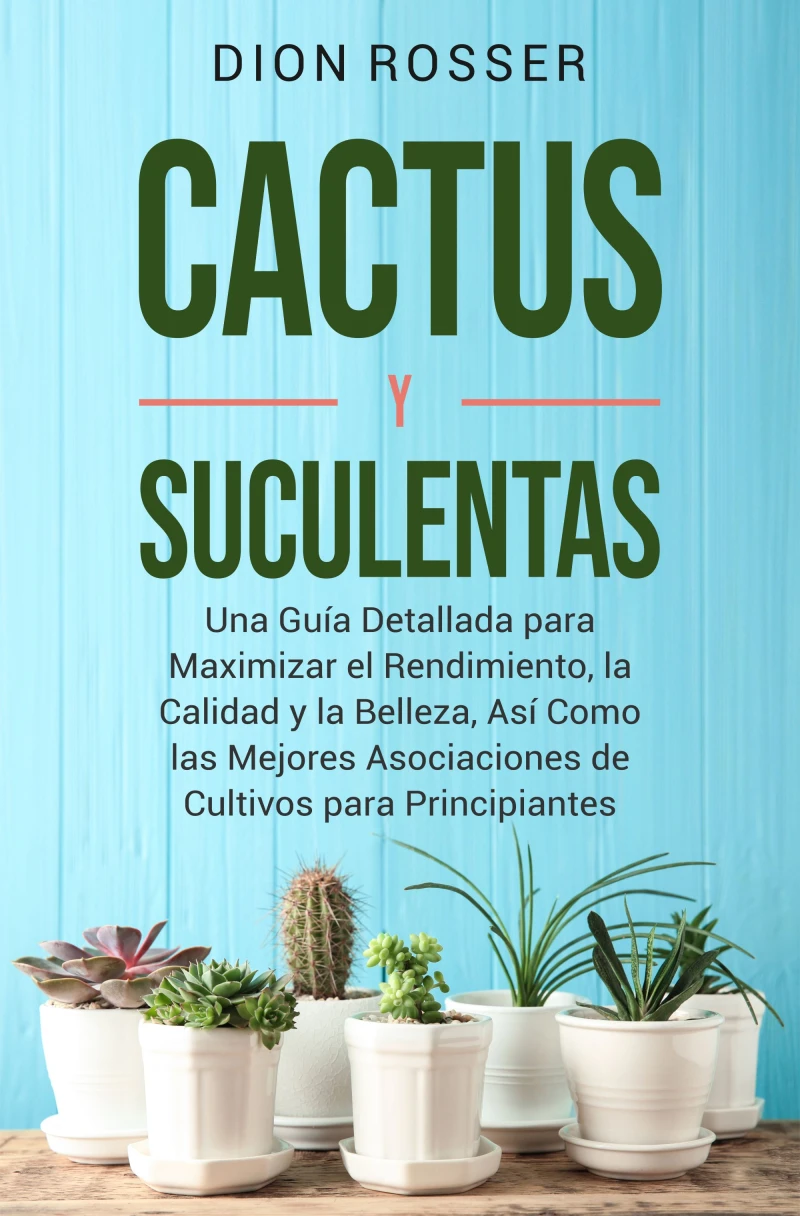 Portada: Cactus y Suculentas