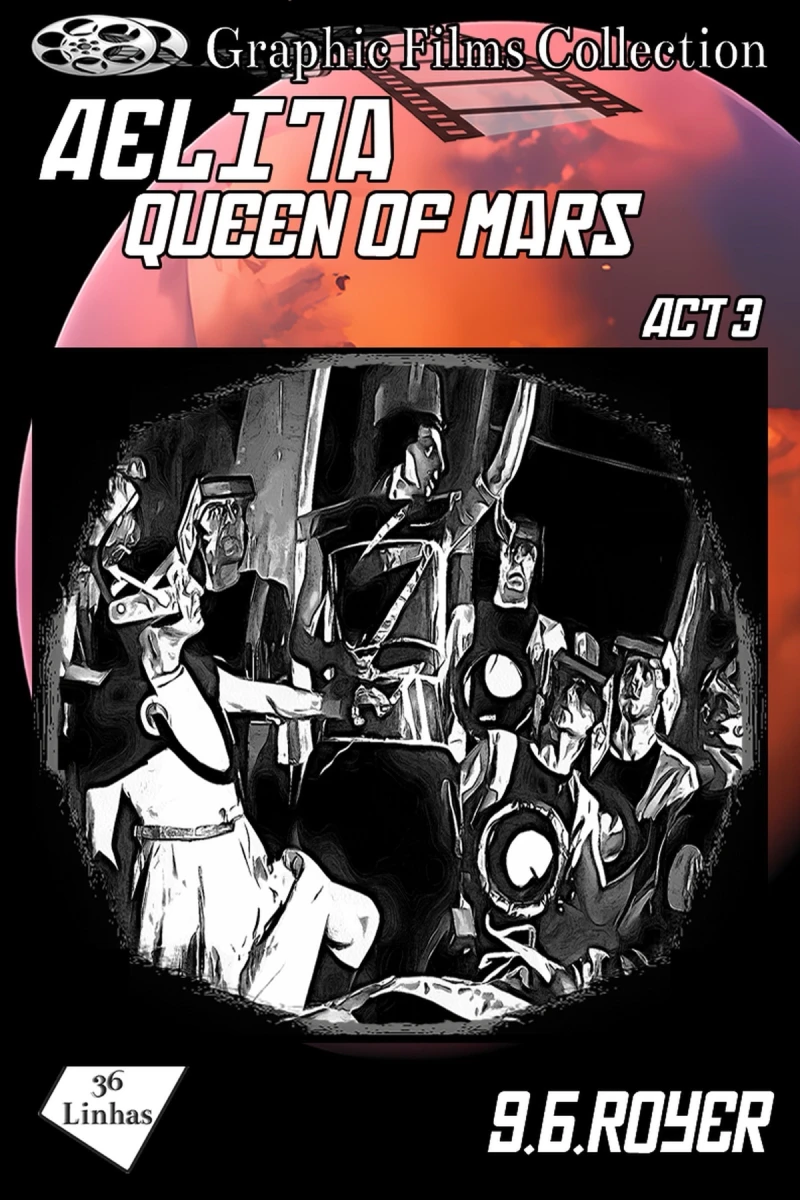 Portada: Graphic Films Collection - Aelita - Queen of Mars – act 3