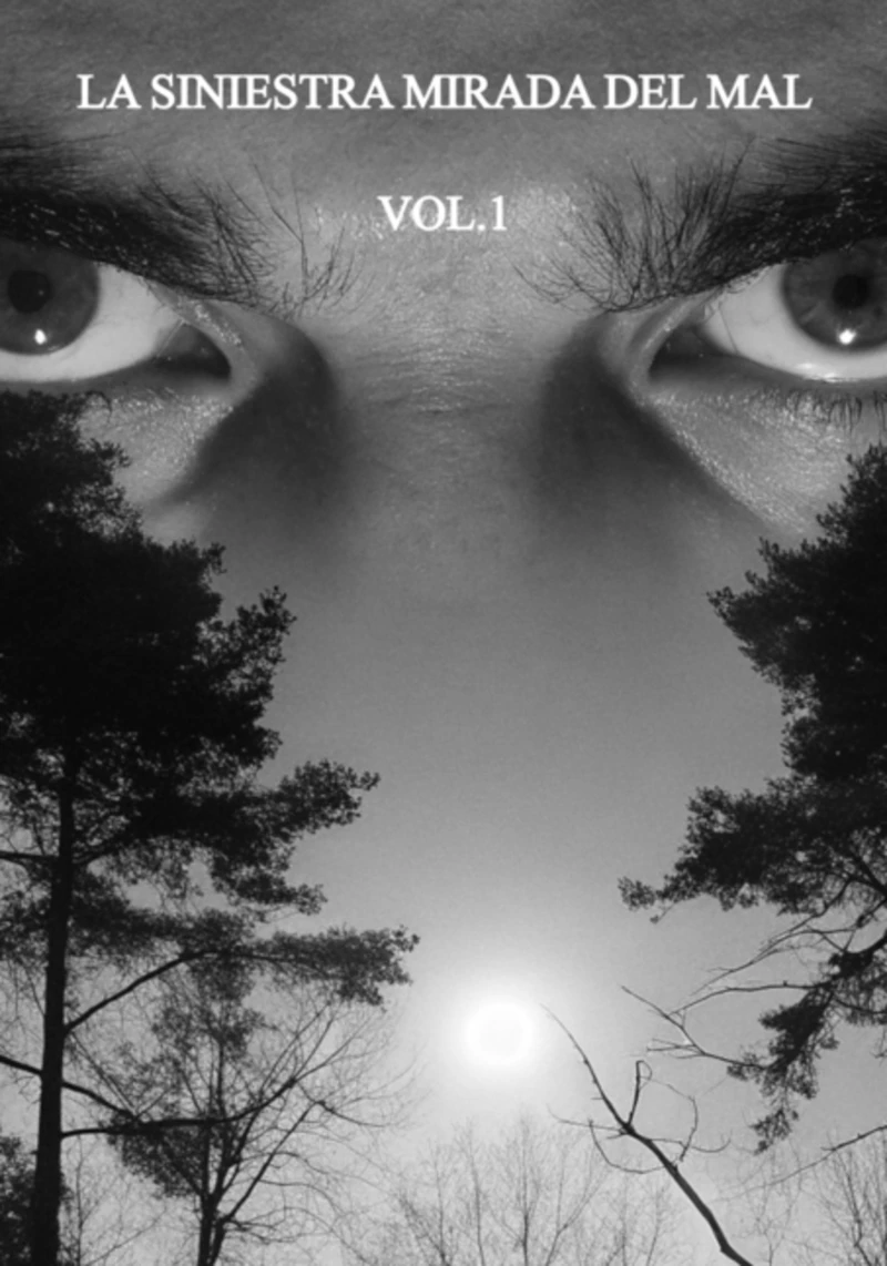 Portada: La Siniestra Mirada Del Mal
