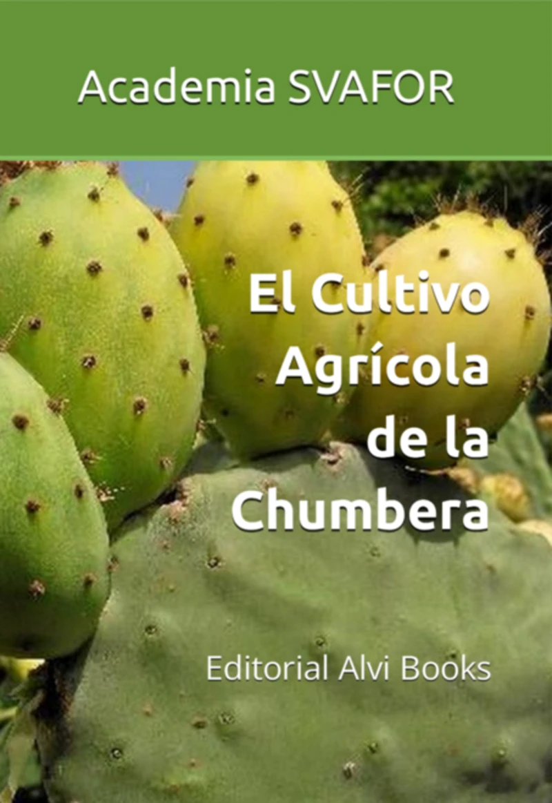 Portada: El Cultivo Agrícola De La Chumbera