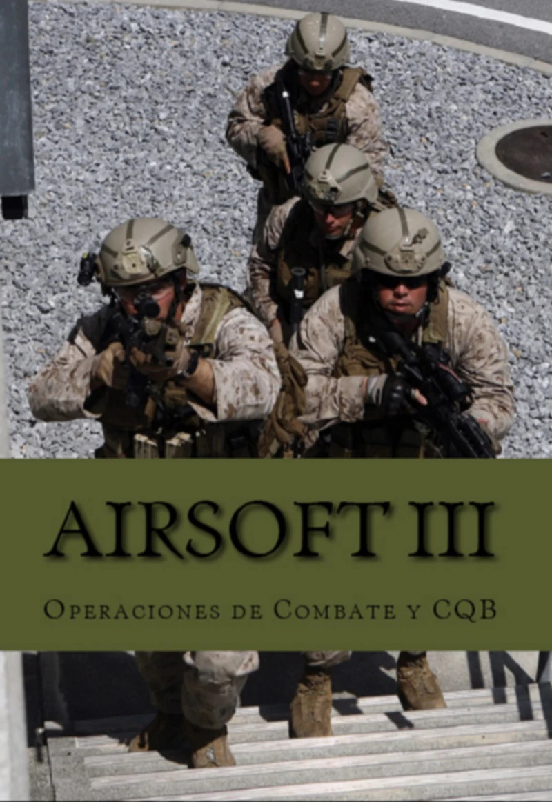 Portada: Airsoft Iii: Operaciones De Combate Y Cqb