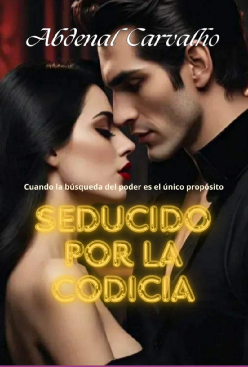 Portada: Seducido Por La Codicia