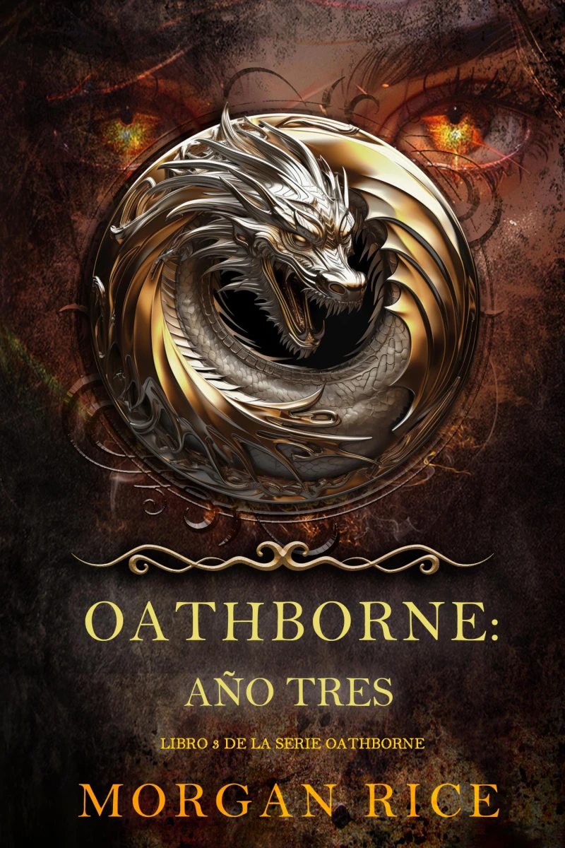 Portada: Oathborne: Año tres (Libro 3 de la serie Oathborne)