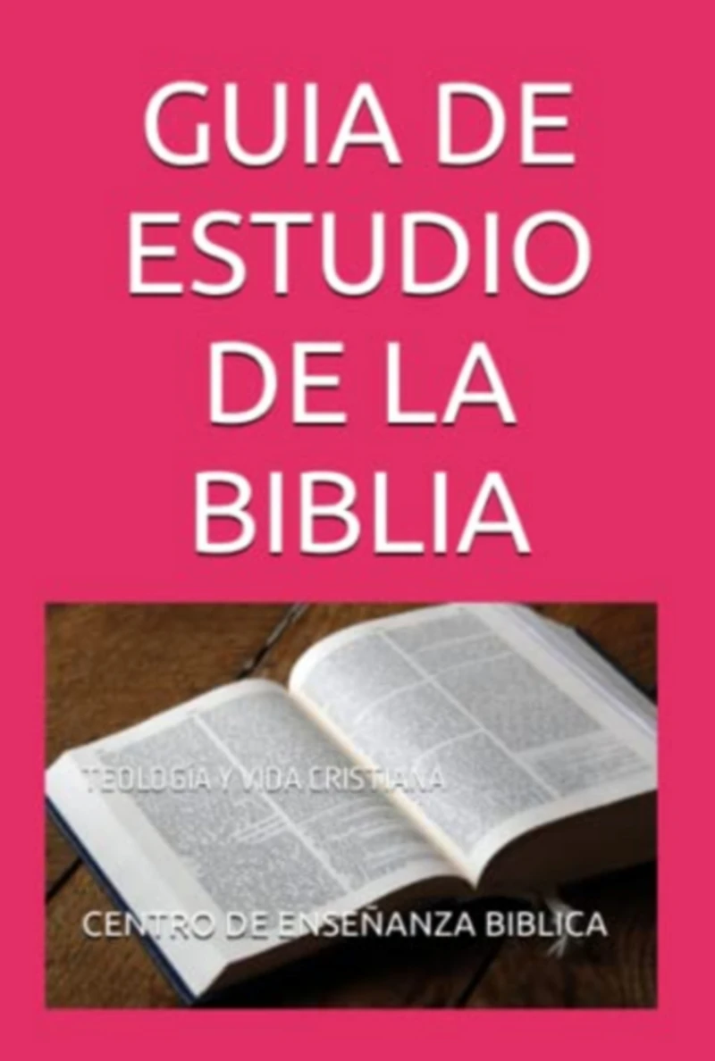 Portada: Guia De Estudio De La Biblia