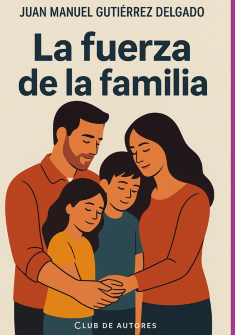 Portada: La Fuerza De La Familia