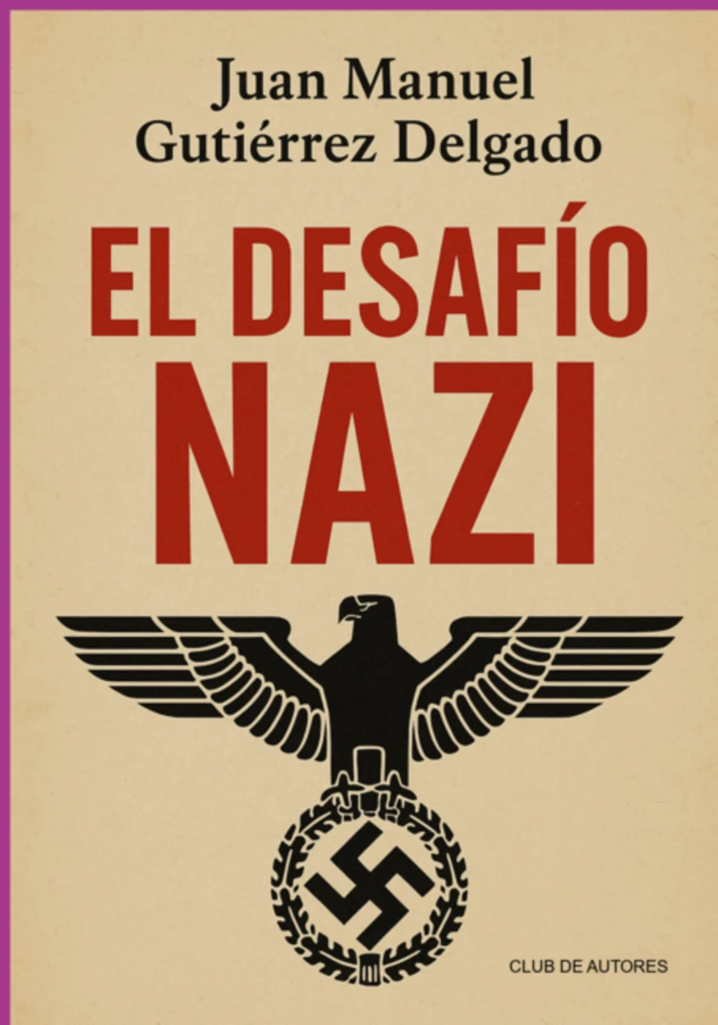 Portada: El Desafío Nazi