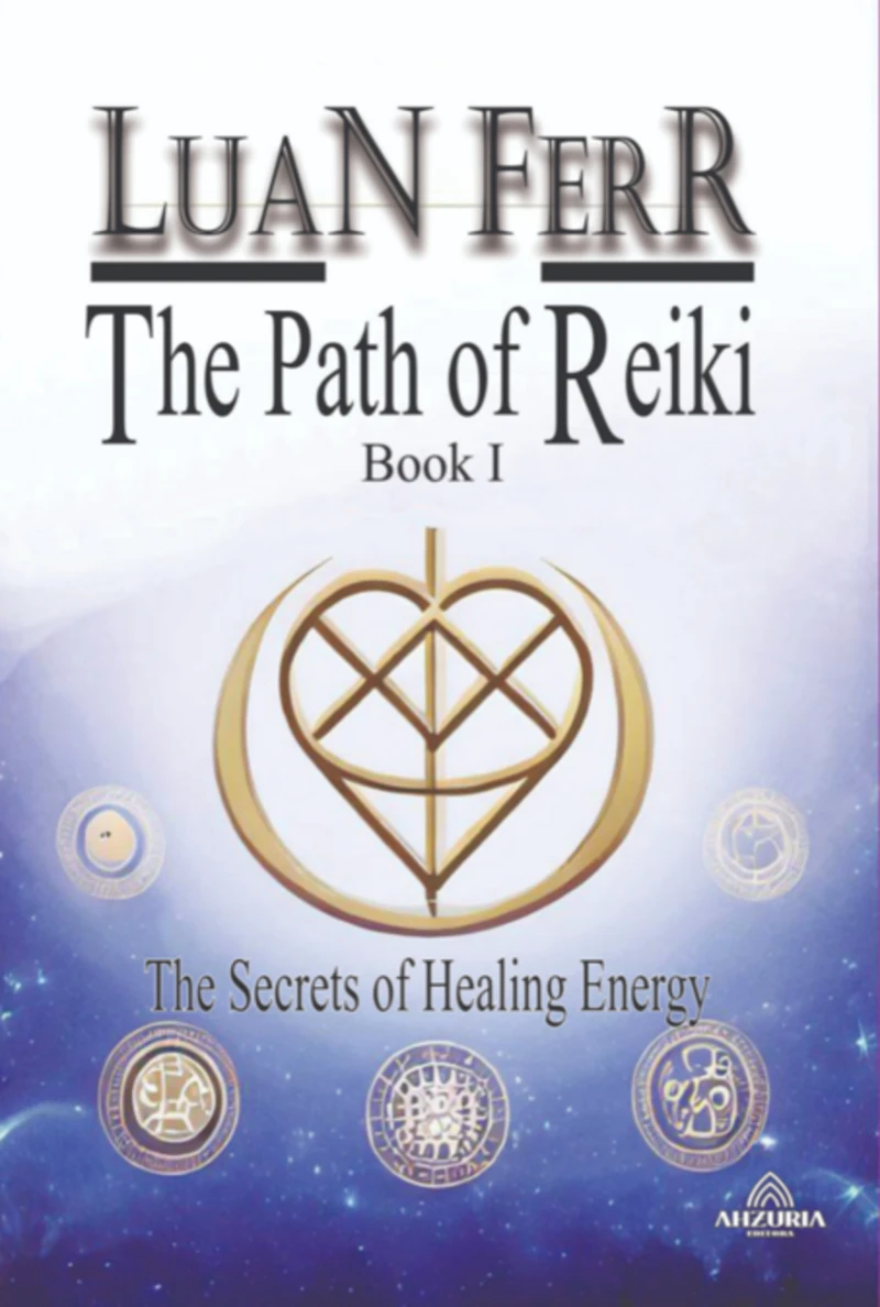 Portada: The Path Of Reiki - Book I