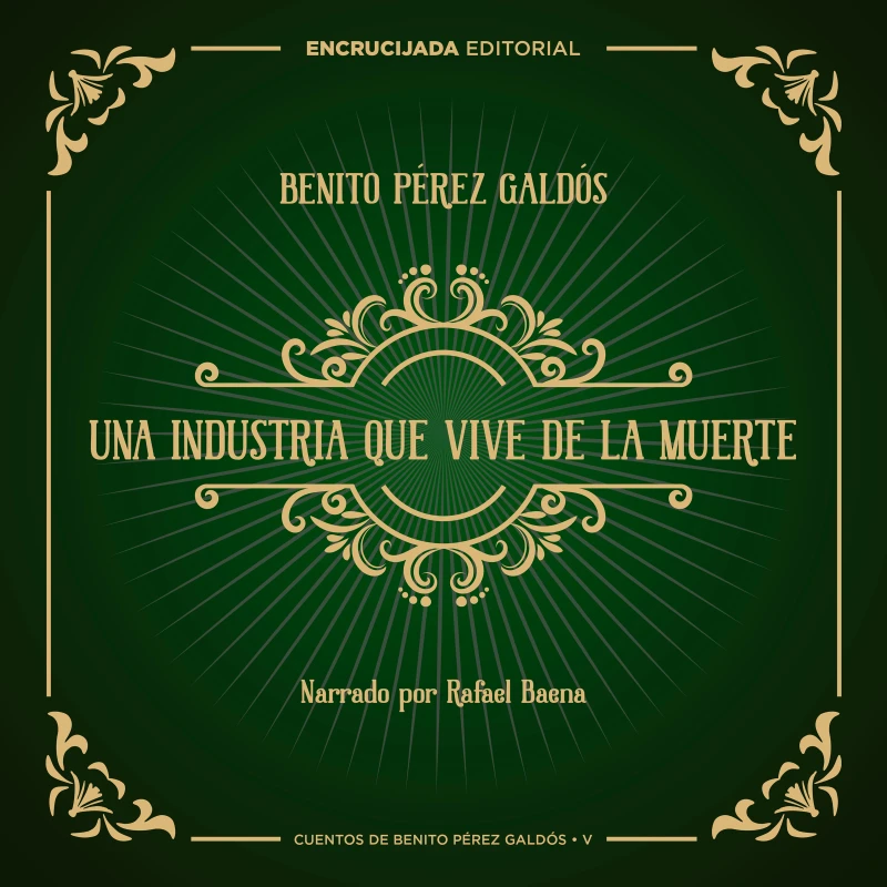 Portada: Una industria que vive de la muerte