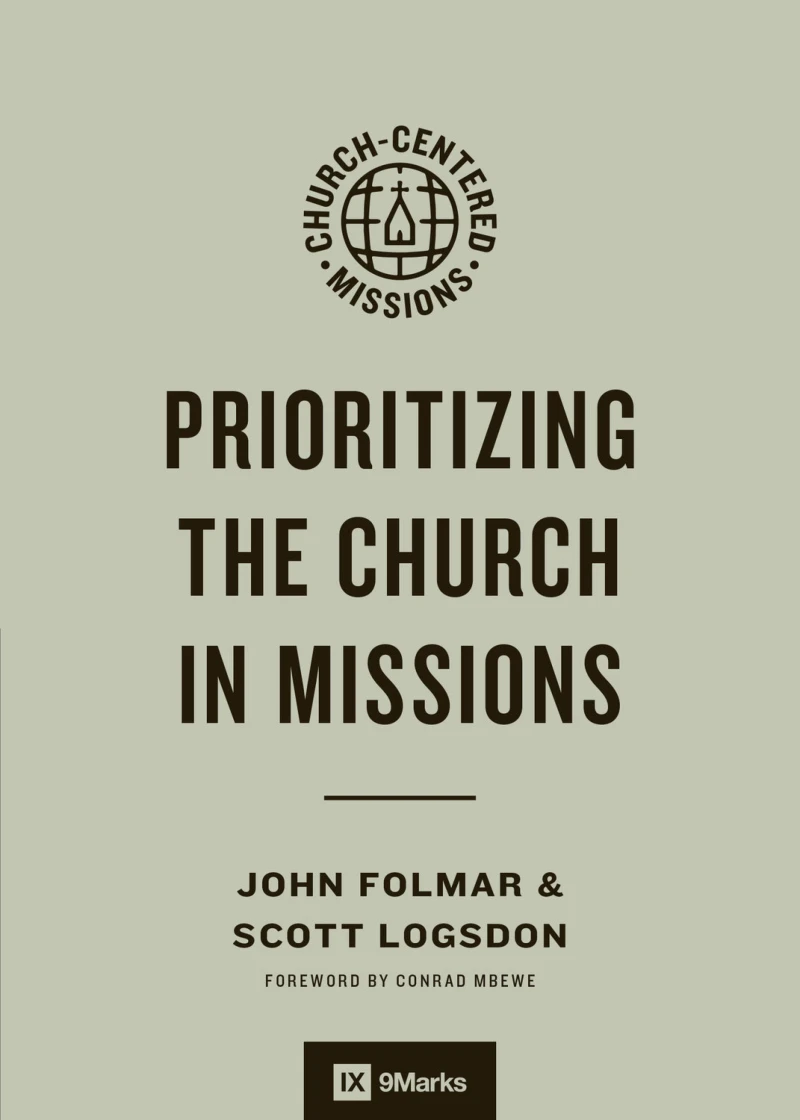 Portada: Prioritizing the Church in Missions