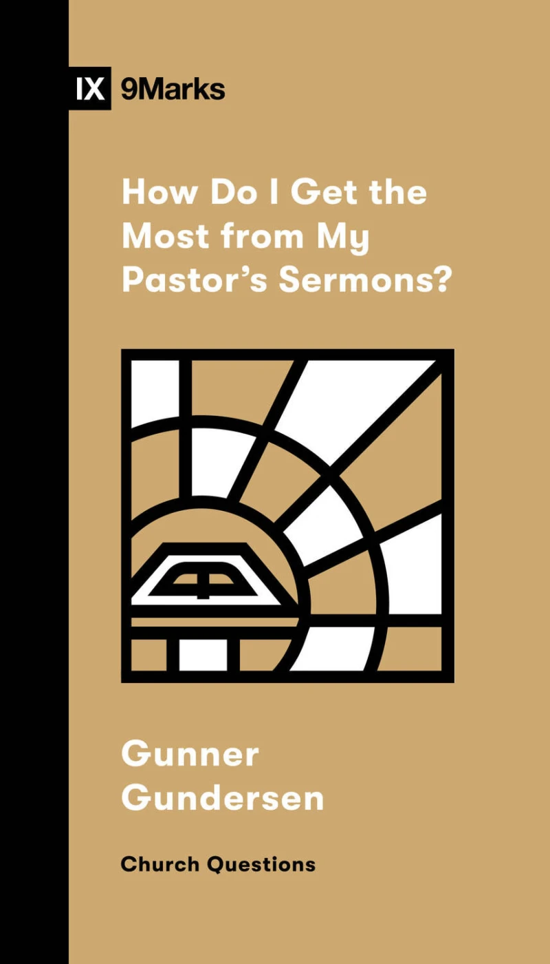 Portada: How Do I Get the Most from My Pastor's Sermons?