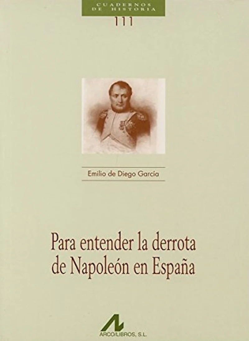 Portada: Para entender la derrota de Napoleón en España
