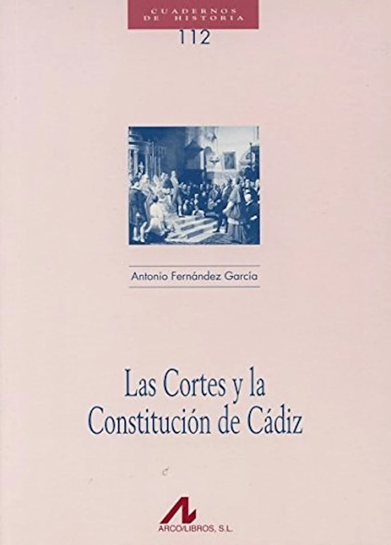 Portada: Las Cortes y la Constitución de Cádiz