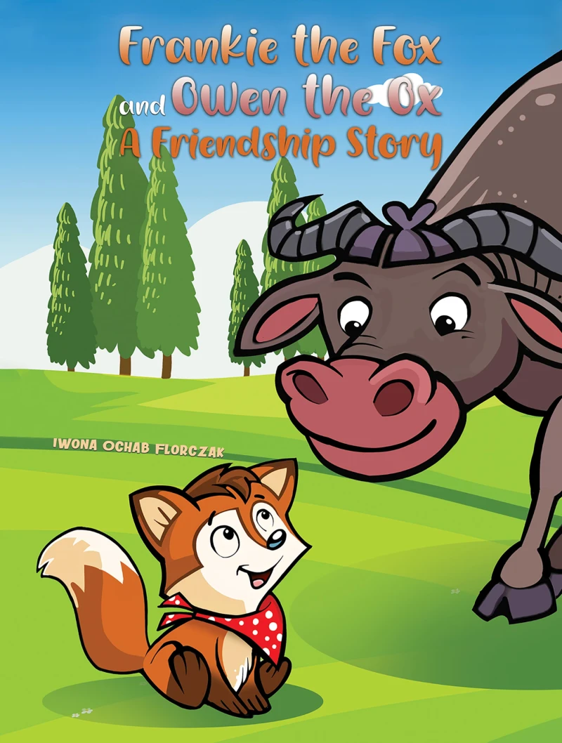 Portada: Frankie the Fox and Owen the Ox: A Friendship Story