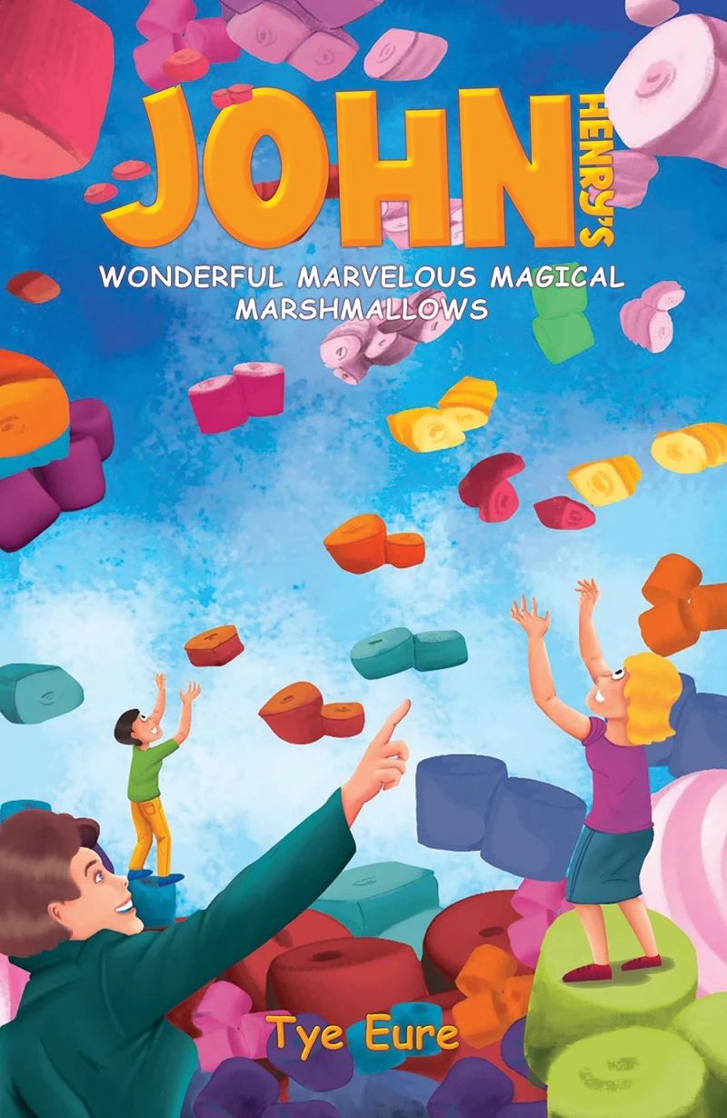 Portada: John Henry's Wonderful Marvelous Magical Marshmallows