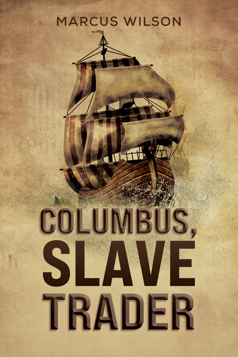 Portada: Columbus, Slave Trader