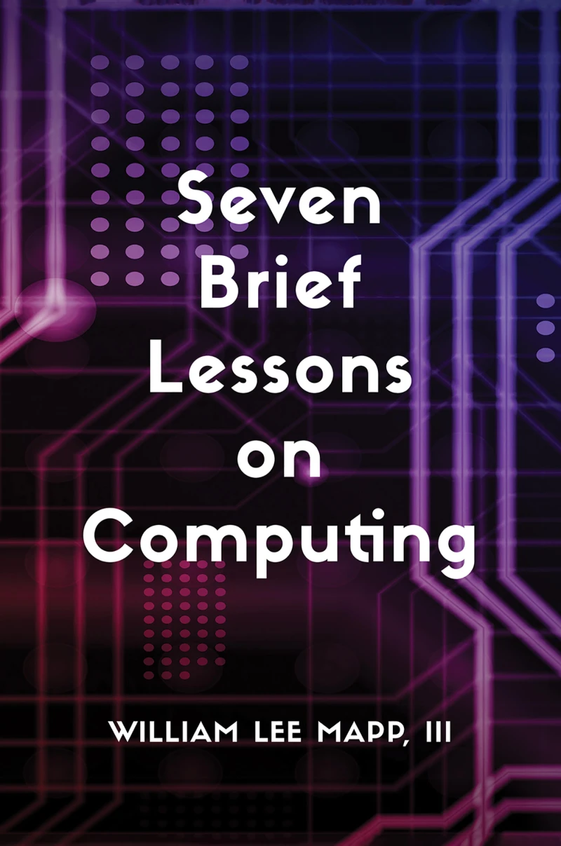 Portada: Seven Brief Lessons on Computing