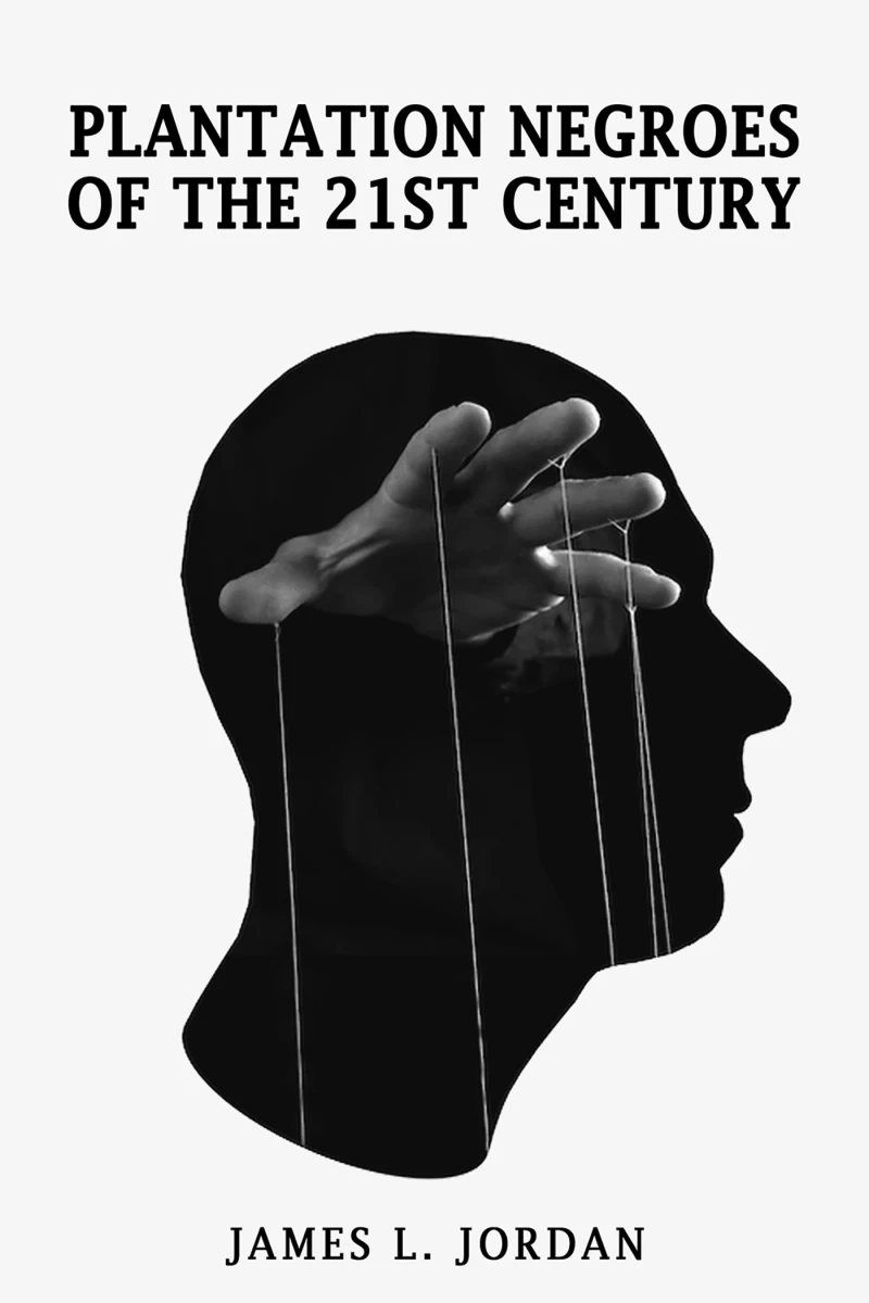 Portada: Plantation Negroes of the 21st Century