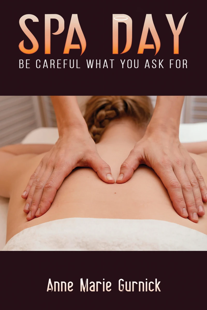 Portada: Spa Day – Be Careful What You Ask For