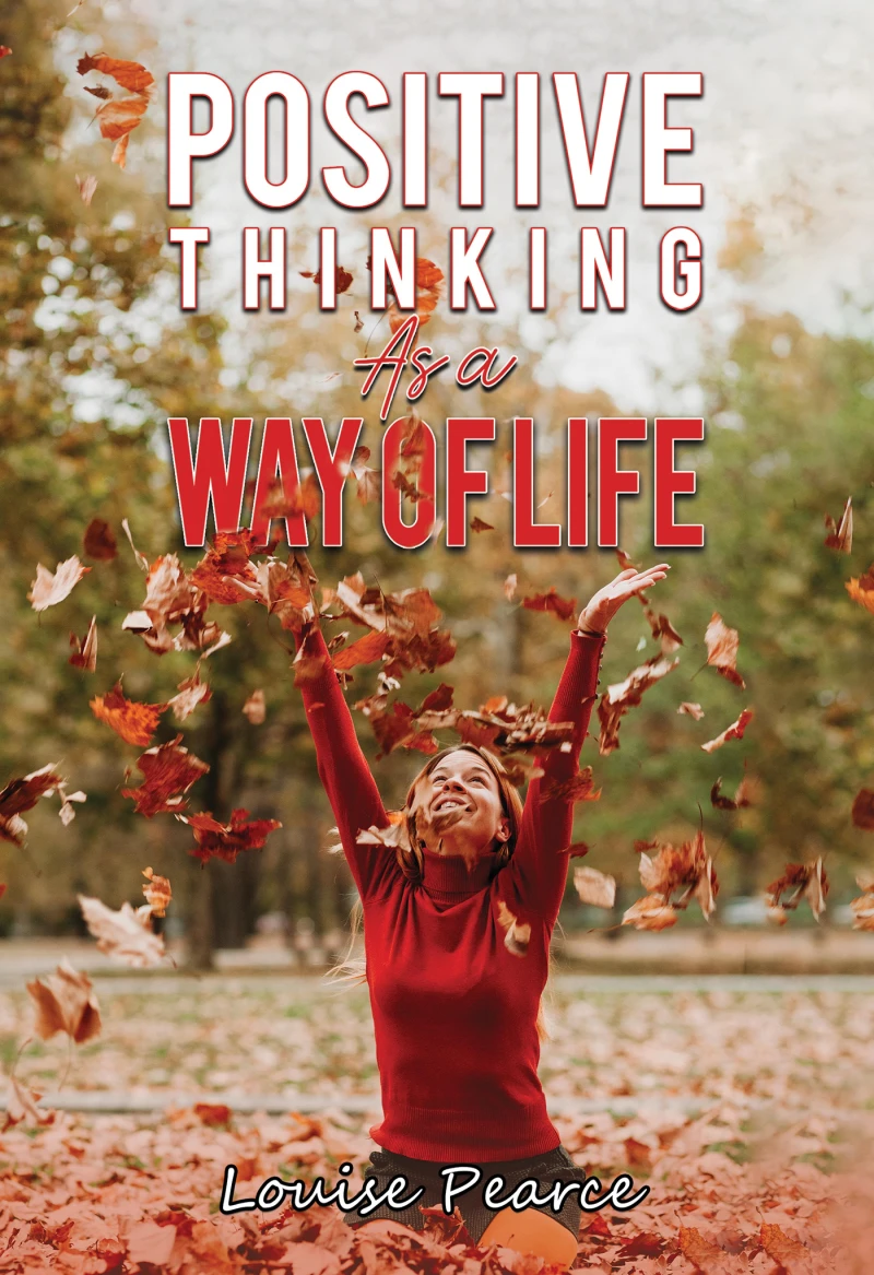 Portada: Positive Thinking As a Way of Life