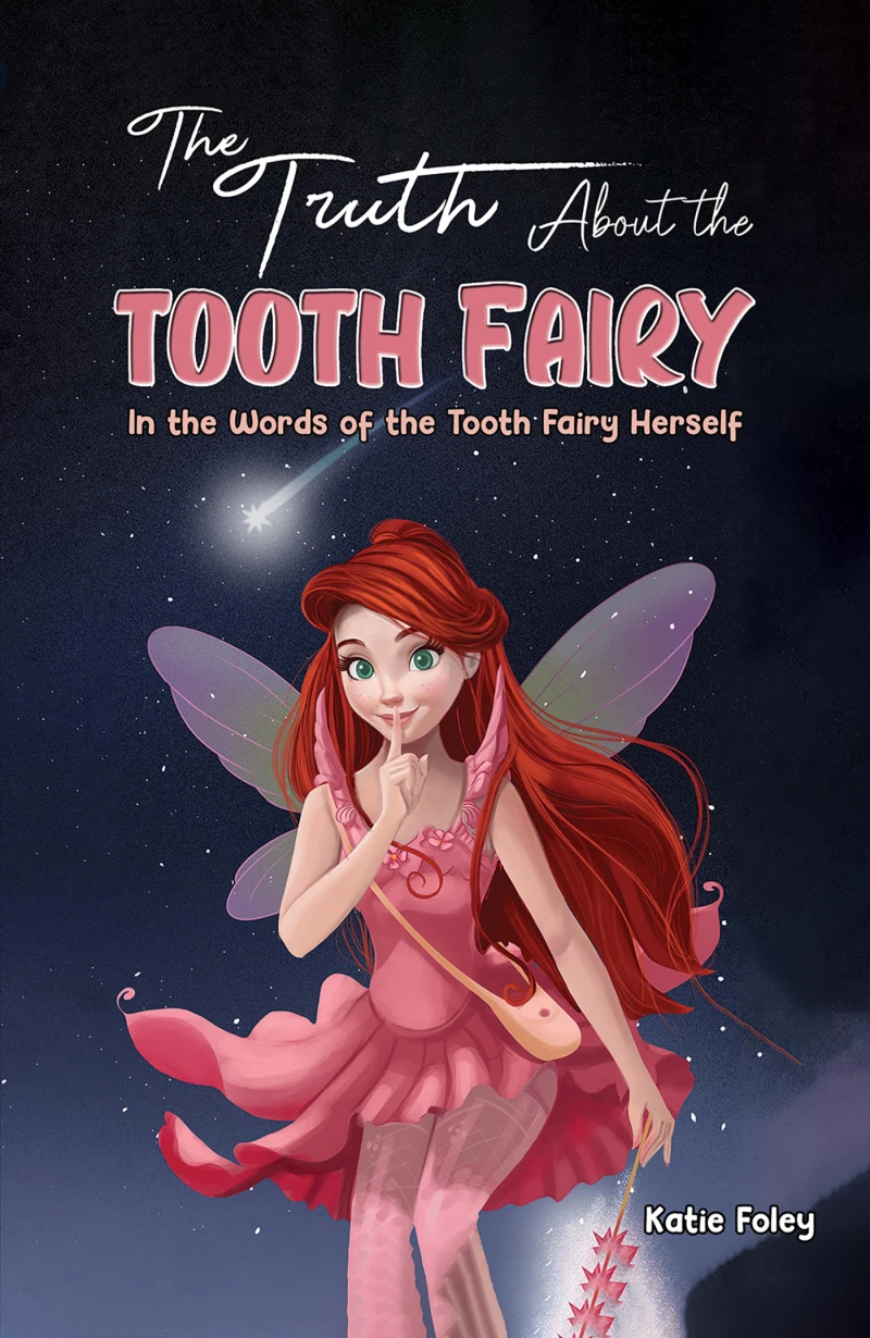 Portada: The Truth About the Tooth Fairy