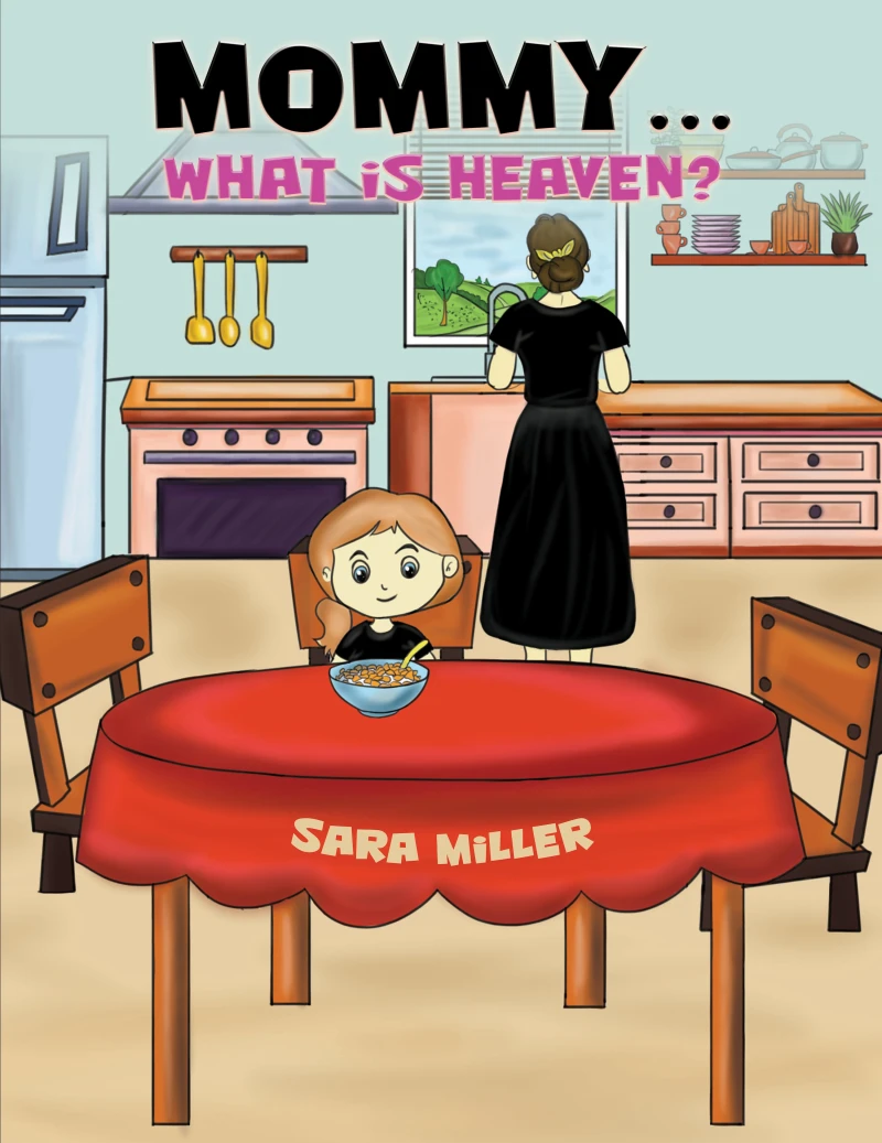 Portada: Mommy…What is Heaven?