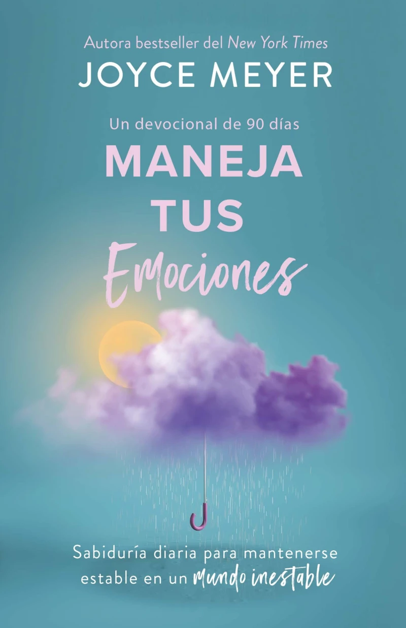 Portada: Maneja tus emociones (Un devocional de 90 días)