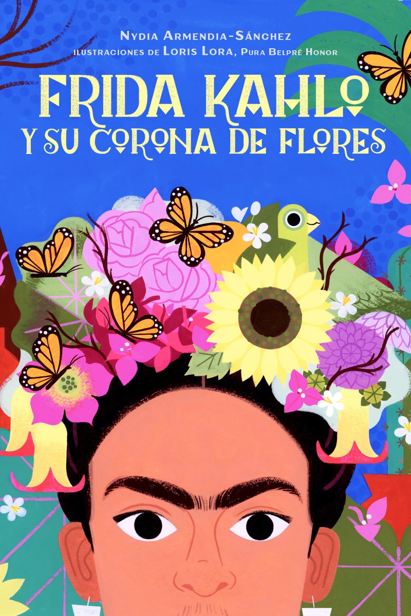 Portada: Frida Kahlo y su corona de flores / Frida Kahlo's Flower Crown