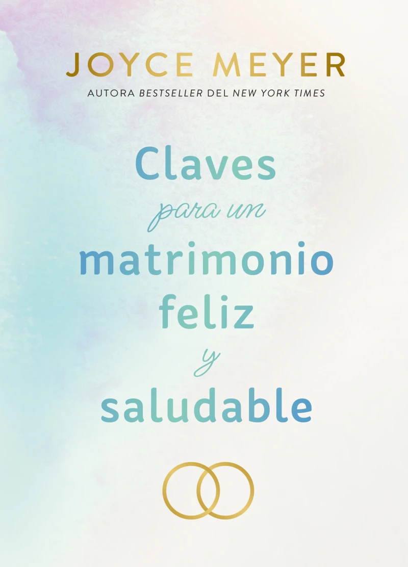 Portada: Claves para un matrimonio feliz y saludable